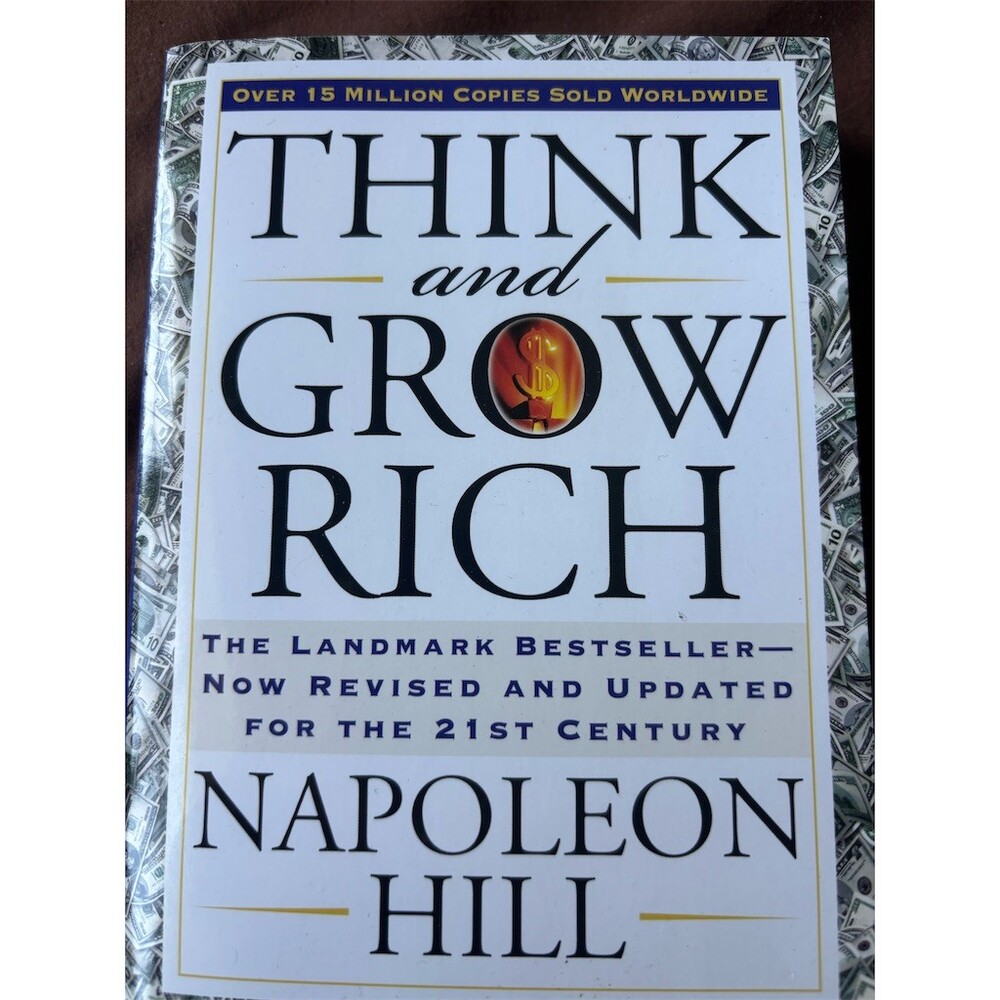 Think and Grow Rich by Napoleon Hill Revised & Updated Self-Help Book
